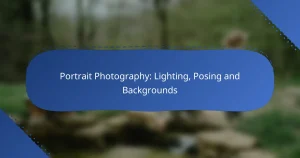 Portrait Photography: Lighting, Posing and Backgrounds