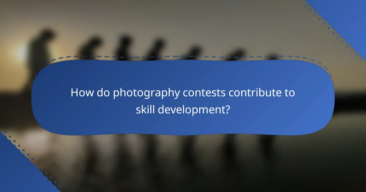How do photography contests contribute to skill development?
